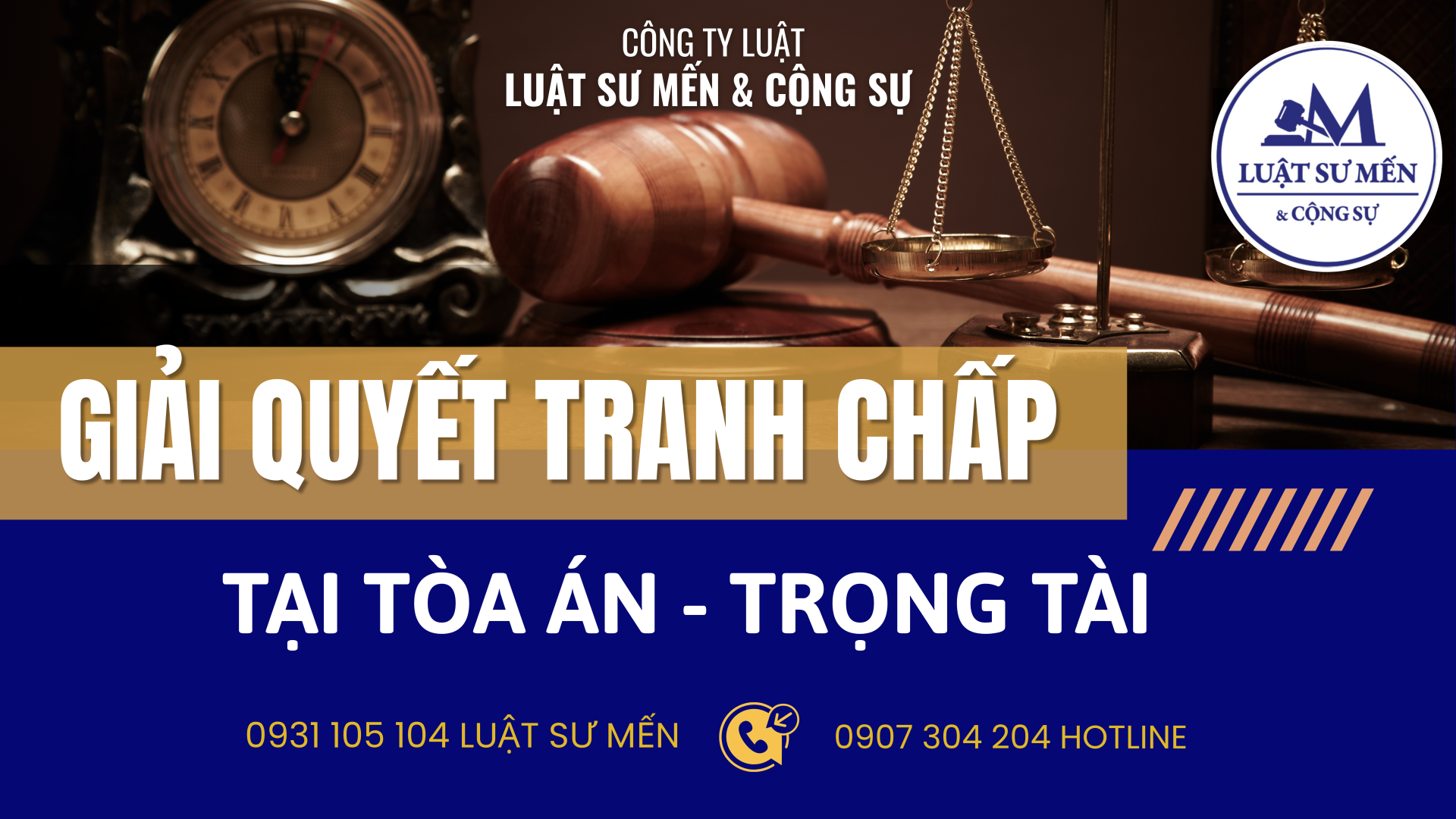 GIẢI QUYẾT TRANH CHẤP TẠI TÒA - TRỌNG TÀI